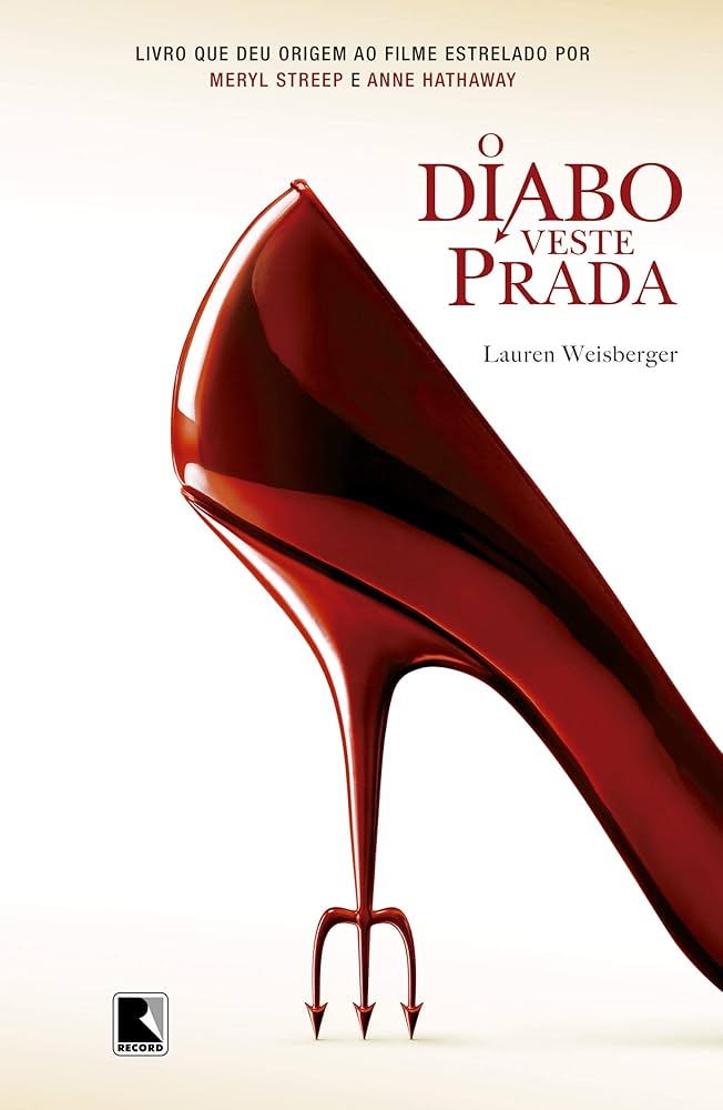 O Diabo Veste Prada (2006)